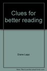 Clues for better reading