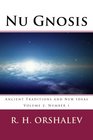 Nu Gnosis V2 N1 Ancient Traditions and New Ideas