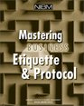 Mastering Business Etiquette  Protocol