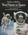 Your Future in Space The US Space Camp Training Program