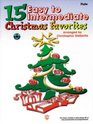 15 Easy to Intermediate Christmas Favorites