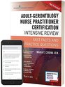 Adult-Gerontology Nurse Practitioner Certification Intensive Review, Third Edition: Fast Facts and Practice Questions (Book + Free App)