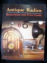 Antique Radios Restorations and Price Guide