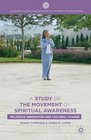 A Study of the Movement of Spiritual Awareness Religious Innovation and Cultural Change