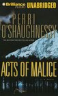 Acts of Malice (Nina Reilly, Bk 5) (Audiobook) (Unabridged)