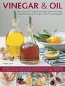 Vinegar  Oil More Than 1001 Natural Remedies Home Cures Tips Household Hints And Recipes With 700 Photographs