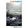 Anchored in Christ The Solid Rock in the Storms of Life
