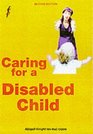 Caring for a Disabled Child