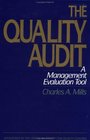 The Quality Audit A Management Evaluation Tool