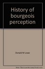 History of bourgeois perception