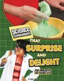 Science Experiments That Surprise and Delight