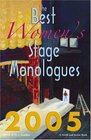 The Best Women's Stage Monologues 2005