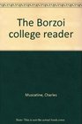 The Borzoi College Reader