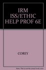 IRM ISS/ETHIC HELP PROF 6E