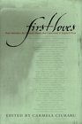 First Loves  Poets Introduce the Essential Poems That Captivated and Inspired Them