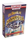 Armchair Reader The Book of Incredible Information