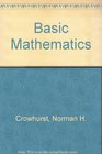 Basic Mathematics  Integrated Algebra Geometry and Calculus