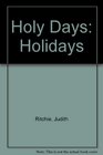 Holy Days: Holidays