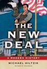 The New Deal A Modern History