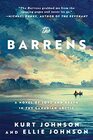 The Barrens A Novel of Love and Death in the Canadian Arctic