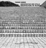 Tadao Ando  Architektur der Stille/Architecture of Silence  Naoshima Contemporary Art Museum