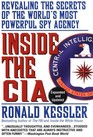 Inside the CIA: Revealing the Secrets of the World's Most Powerful Spy Agency