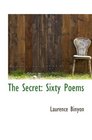 The Secret Sixty Poems