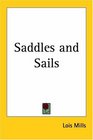 Saddles and Sails