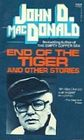 End of the Tiger and Other Stories