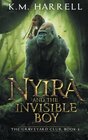 Nyira and the Invisible Boy: The Graveyard Club, Book I