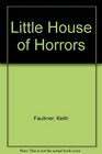 Little House of Horrors