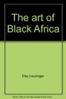 The art of Black Africa