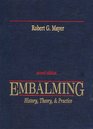 Embalming History Theory  Practice