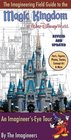 The Imagineering Field Guide to Magic Kingdom at Walt Disney WorldUpdated