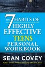 The 7 Habits of Highly Effective Teens Personal Workbook