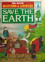 The Big Book of Questions  Answers Save the Earth