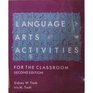 Language Arts Activities for the Classroom