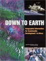 Down to Earth Geographical Information for Sustainable Development in Africa