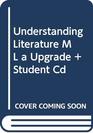 Understanding Literature M L a Upgrade  Student Cd