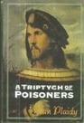 A triptych of poisoners,