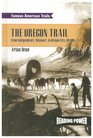 The Oregon Trail From Independence Missouri to Oregon City Oregon