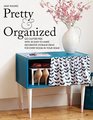 Pretty and Organized Go ClutterFree with 30 EasytoMake Decorative Storage Ideas for Every Room In Your Home