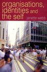 Organisations Identities and the Self