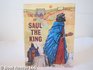 Story of Saul the King