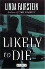 Likely to Die (Alex Cooper, Bk 2)