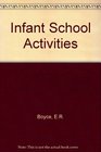 Infant School Activities