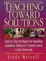 Teaching Toward Solutions