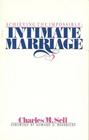 Achieving the Impossible Intimate Marriage