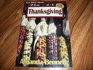 Thanksgiving A Unit Study Guide to the Pilgrims and Their Faith
