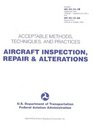 Aircraft Inspection Repair And Alterations Acceptable Methods Techniques And Practices